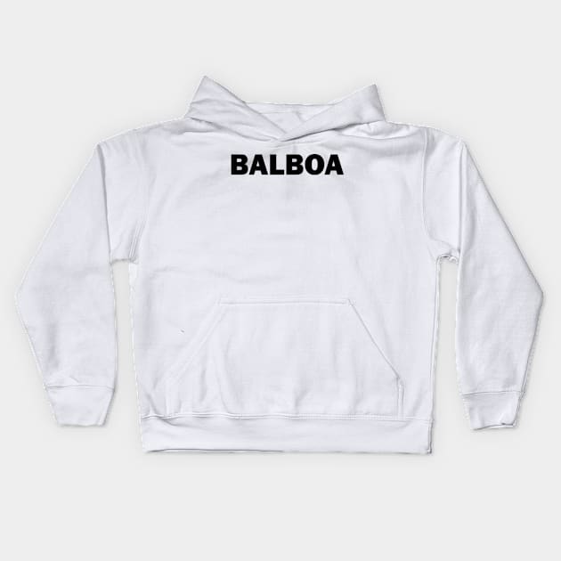 Balboa Shirt Kids Hoodie by Cooldaddyfrench